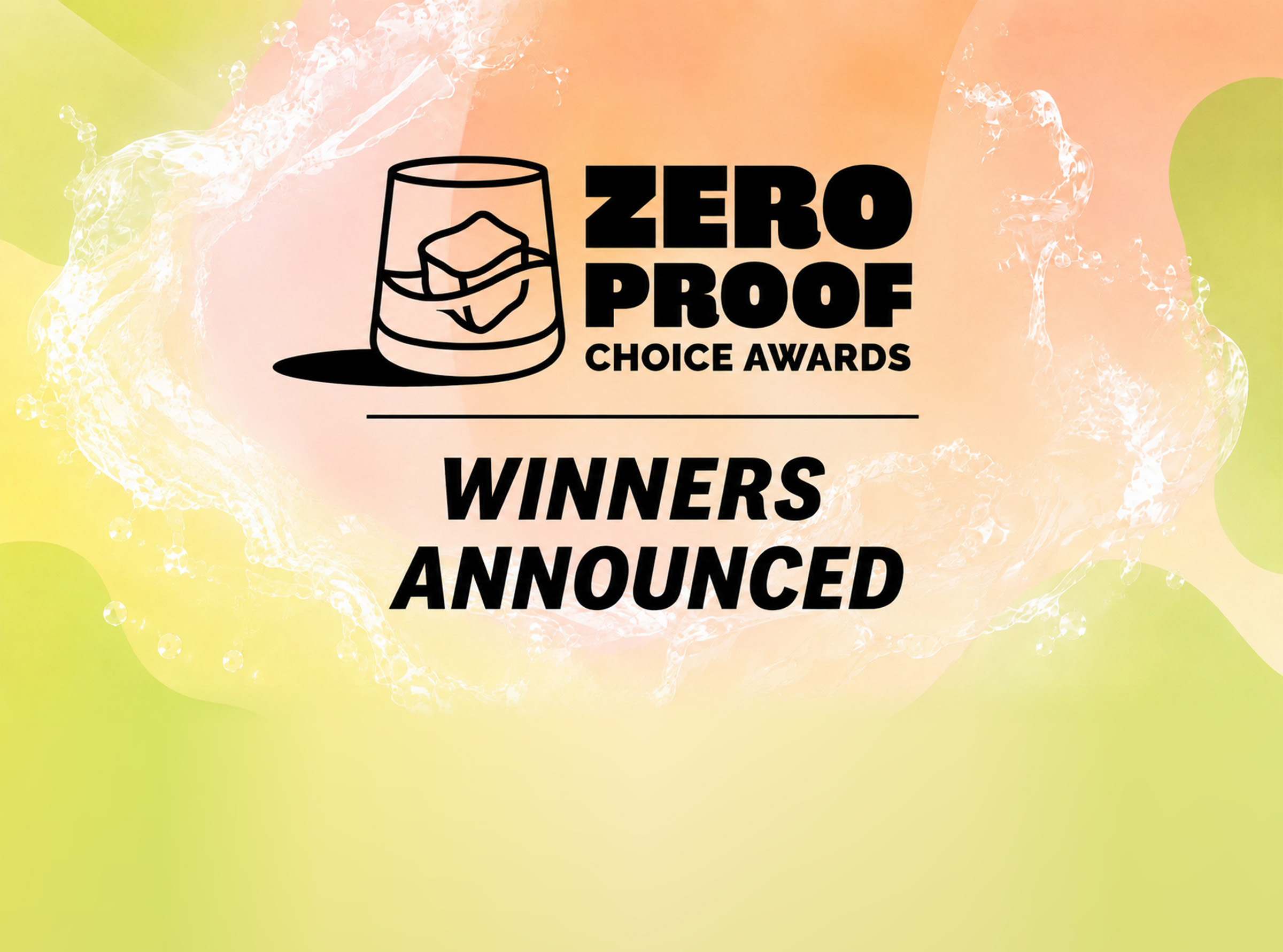 Zero Proof Choice Awards